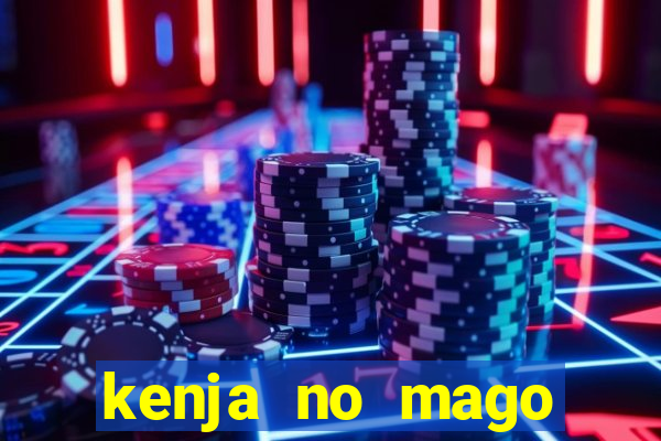 kenja no mago dublado 1 temporada